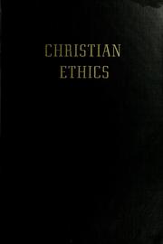 Cover of: Christian ethics ; sources of the living tradition by Waldo Beach