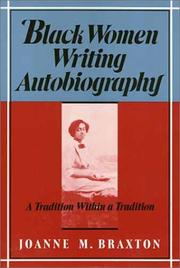 Cover of: Black women writing autobiography by Joanne M. Braxton