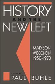 Cover of: History and the new left by edited by Paul Buhle.