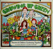 Cover of: Growing up green