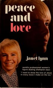 Cover of: Peace + love by Janet Lynn