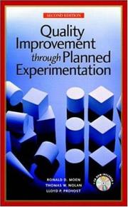 Cover of: Quality improvement through planned experimentation