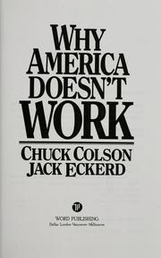 Cover of: Why America doesn't work by Charles W. Colson