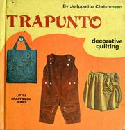 Cover of: Trapunto: Decorative Quilting (Little Craft Book)