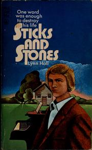 Cover of: Sticks and stones. by Lynn Hall
