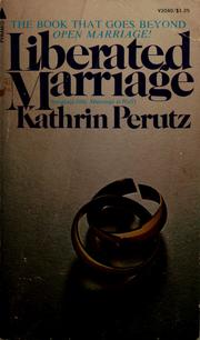 Cover of: Liberated marriage