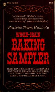 Cover of: Baking sampler; breads, rolls, cookies, confections.