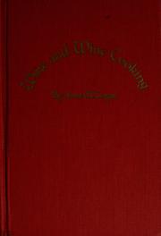 Cover of: Wine and wine cooking: entertaining and cooking with American wines