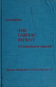 Cover of: The cardiac patient by Richard G. Sanderson