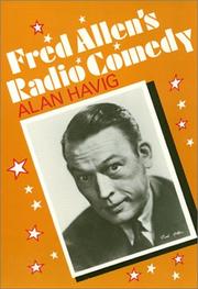 Cover of: Fred Allen's Radio Comedy (American Civilization Series)