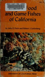 Cover of: Marine food and game fishes of California by John E. Fitch