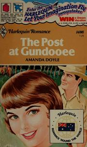 Cover of: The post at Gundooee by Amanda Doyle