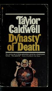 Cover of: Dynasty of death by Taylor Caldwell