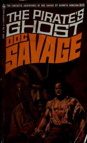 Cover of: Doc Savage. # 62: The Pirate's Ghost