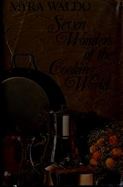Cover of: Seven wonders of the cooking world