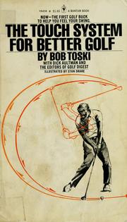 Cover of: The Touch System for Better Golf by Bob Toski