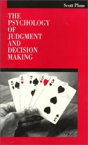 Cover of: The psychology of judgment and decision making by Scott Plous