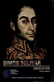 Cover of: Simón Bolívar: educator by Prieto F., Luis B.