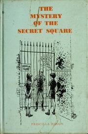 Cover of: The mystery of the secret square by Mabel Esther Allan