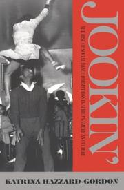 Cover of: Jookin': The Rise of Social Dance Formations in African-American Culture