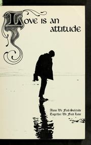 Cover of: Love is an attitude. by Walter Rinder