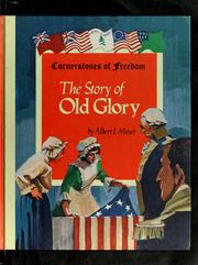 Cover of: The story of Old Glory