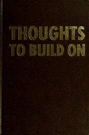 Cover of: Thoughts to build on by M. R. Kopmeyer