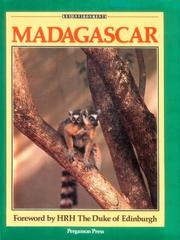 Cover of: Madagascar by editors, Alison Jolly, Philippe Oberlé, Roland Albignac ; foreword by HRH the Duke of Edinburgh.