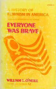 Cover of: Everyone was brave: a history of feminism in America