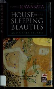 The house of the sleeping beauties and other stories by 川端康成
