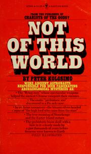 Cover of: Not of this world. by Peter Kolosimo