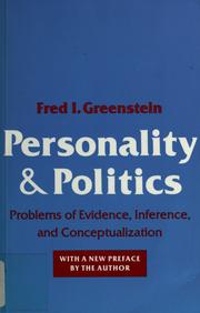 Cover of: Personality and politics by Fred I. Greenstein