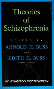 Cover of: Theories of schizophrenia.