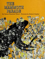 Cover of: The mammoth parade. | James Playsted Wood