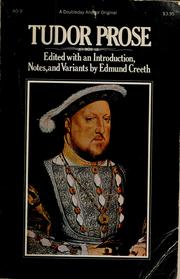 Cover of: Tudor prose, 1513-1570: edited with an introduction, notes, and variants.