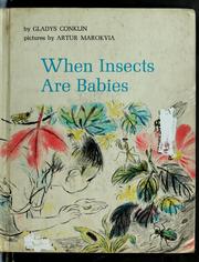 Cover of: When insects are babies by Gladys (Plemon) Conklin