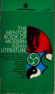 Cover of: The Mentor book of modern Asian literature from the Khyber Pass to Fuji  summarize