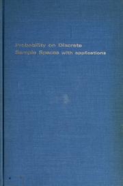 Cover of: Probability on discrete sample spaces by Anne E. Scheerer