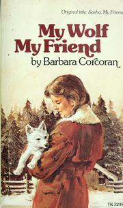 Cover of: My Wolf My Friend by Corcoran