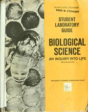 Cover of: Student laboratory guide - Biological science: an inquiry into life.