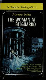 Cover of: The woman at Belguardo by Margaret Erskine