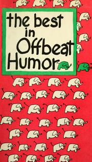 Cover of: The best in offbeat humor by Paul B. Lowney