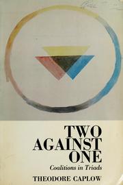 Cover of: Two against one: coalitions in triads.