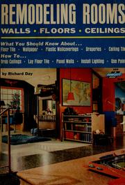 Cover of: Remodeling rooms: walls, floors, ceilings.