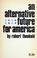 Cover of: An alternative future for America