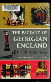 Cover of: The pageant of Georgian England. by Elizabeth Burton