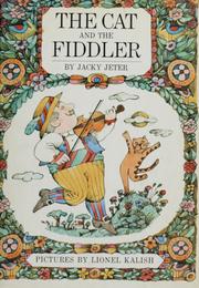 Cover of: The cat and the fiddler. by Jacky Jeter
