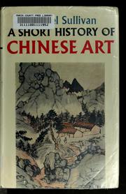 Cover of: A short history of Chinese art