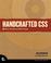 Cover of: Handcrafted CSS