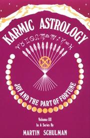 Cover of: Karmic Astrology: Joy and the Part of Fortune [Volume III]